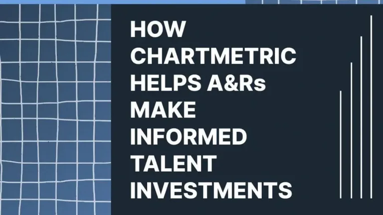 How Data Helps A&Rs Make Informed Talent Investments